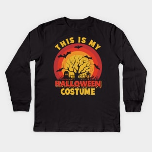 This Is My Halloween Costume Scary Graveyard Kids Long Sleeve T-Shirt